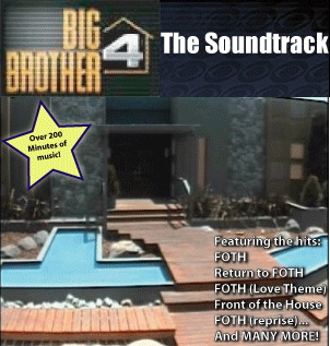 Big Brother 4: The Soundrack