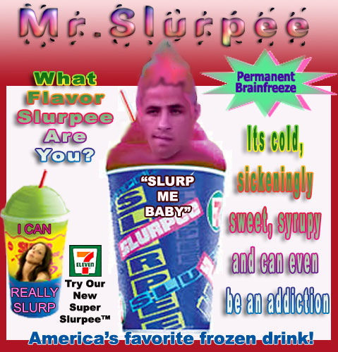 Mr. Slurpee