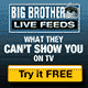 Watch Big Brother 9 24/7 on SuperPass
