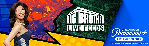 Subscribe to the Big Brother Live Feeds
